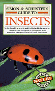 Simon & Schuster's Guide to Insects - Arnett, Ross H, and Jacques, Richard, and Arnett, Dr Ross H