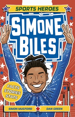 Simone Biles Rules - Mugford, Simon