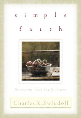 Simple Faith - Swindoll, Charles R