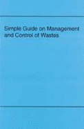 Simple Guide on Management and Control of Wastes: Rsc