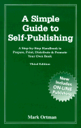 Simple Guide to Self Publisher - Ortman, Mark