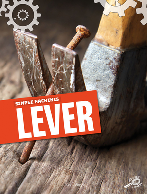 Simple Machines Lever - Barger