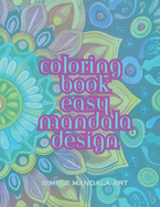 Simple Mandala Art Coloring Book Easy Mandala Design