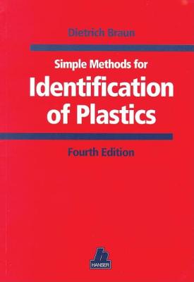 Simple Methods for Identification of Plastics 5e - Braun, Dietrich