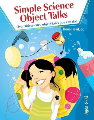 Simple Science Object Talks - Head, Heno, Jr.