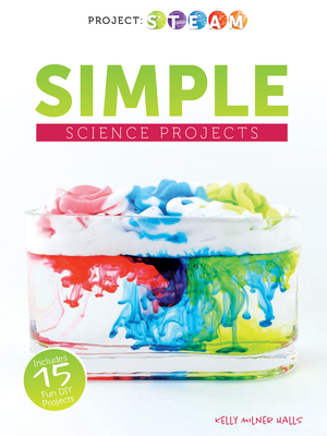 Simple Science Projects - Halls, Kelly
