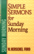 Simple Sermons for Sunday Morning