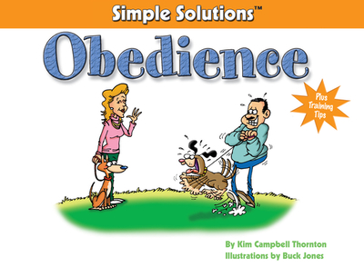 Simple Solutions: Obedience - Thornton, Kim Campbell