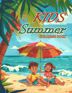 Simple Summer Coloring Book For Kids.: Easy Relaxing Large Print Images Summer Beach Coloring Book for Children ages 4-8.
