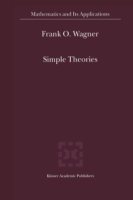 Simple Theories - Wagner, Frank O.