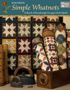 Simple Whatnots: A Batch of Satisfyingly Scrappy Little Quilts