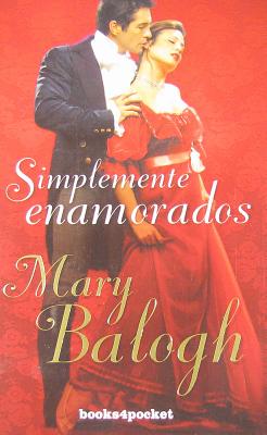 Simplemente Enamorados - Balogh, Mary, and Donoso, Claudia Vinas (Translated by)