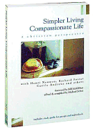 Simpler Living, Compassionate Life