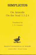 Simplicius: on Aristotle on the Soul 1.1-2.4