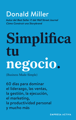 Simplifica Tu Negocio - Miller, Donald