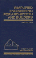 Simplified Engineering for Architects and Builders - Ambrose, James