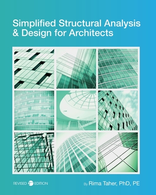 Simplified Structural Analysis and Design for Architects - Taher, Rima