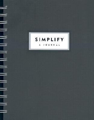 Simplify: A Workbook to Help You Regain Control of Your Life - Morris, Janet Terban