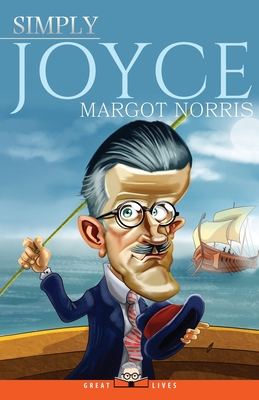 Simply Joyce - Norris, Margot, Professor