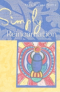 Simply Reincarnation