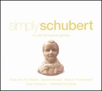 Simply Schubert - Jean-Jacques Kantorow (violin); Michel Dalberto (piano); Philharmonia Ensemble Berlin; Prague String Quartet