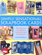 Simply Sensational Scrapbook Cards