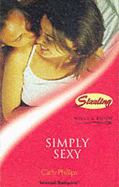 Simply Sexy - Phillips, Carly