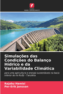 Simula??es das Condi??es do Balan?o H?drico e da Variabilidade Climtica