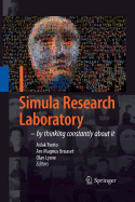 Simula Research Laboratory: By Thinking Constantly about It