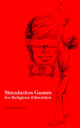 Simulation Games for Religious Education