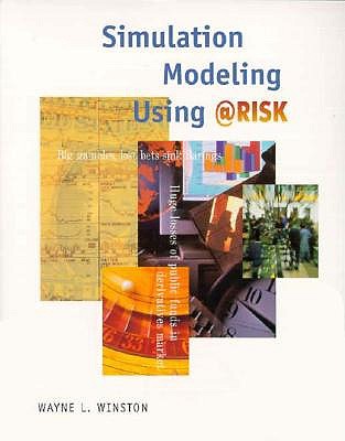 Simulation Modeling Using @Risk - Winston, Wayne L.