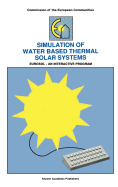 Simulation of Water Based Thermal Solar Systems: Eursol - An Interactive Program