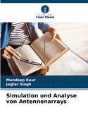 Simulation und Analyse von Antennenarrays