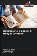 Simulazione e analisi di array di antenne