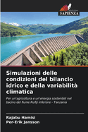 Simulazioni delle condizioni del bilancio idrico e della variabilit? climatica