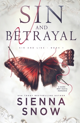 Sin and Betrayal - Snow, Sienna