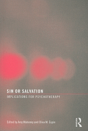 Sin or Salvation: Implications for Psychotherapy