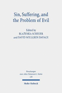 Sin, Suffering, and the Problem of Evil