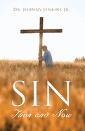 Sin Then and Now