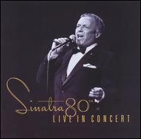 Sinatra 80th: Live in Concert - Frank Sinatra