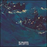 Since I Left You - The Avalanches