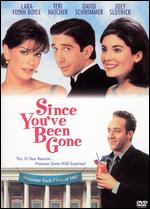 Since You've Been Gone - David Schwimmer