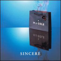 Sincere - MJ Cole