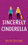 Sincerely Cinderella
