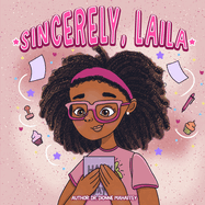 Sincerely, Laila: Embrace the Magic of Thank-You Cards on Laila's Heartwarming Adventure!