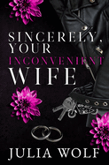 Sincerely, Your Inconvenient Wife Special Edition