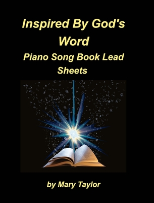 Sing A New Song Piano Song Book Lead Sheets: Praise Worship Lead Sheets Chords Fake Book Piano Church - Taylor, Mary