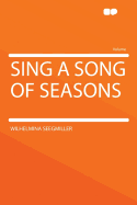 Sing a Song of Seasons