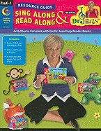 Sing Along & Read Along with Dr. Jean Resource Guide, PreK-1