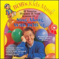 Sing Along with Bob, Vol. 1 - Bob McGrath